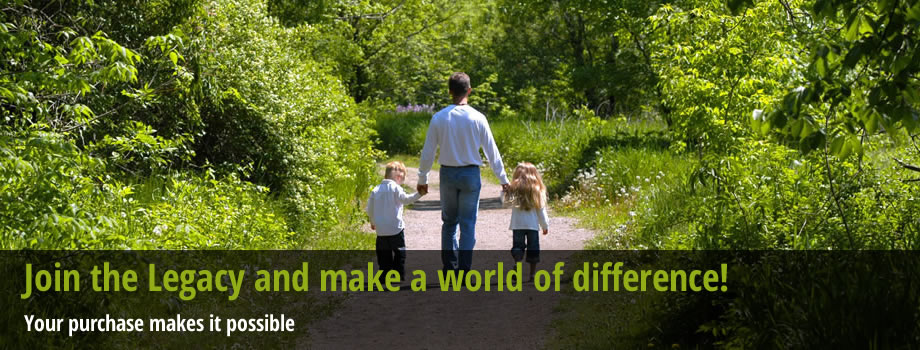 Join the Legacy and make a world of difference!